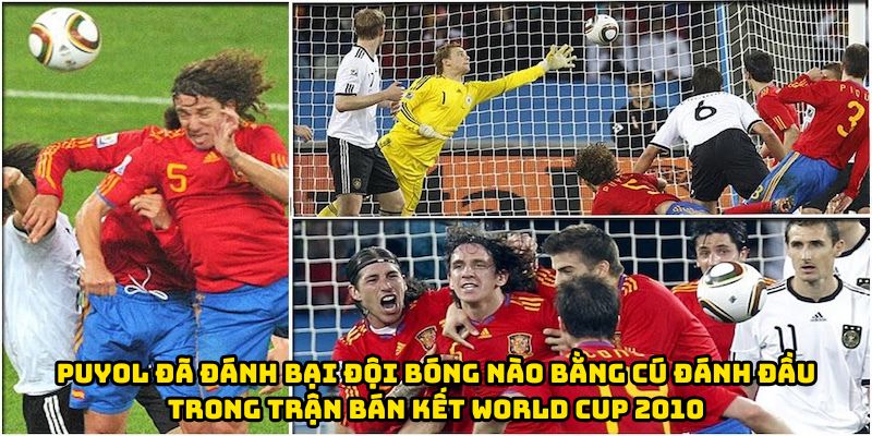 Puyol đã đánh bại đội bóng nào